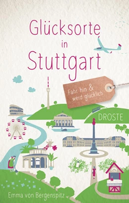 Abbildung von Bergenspitz | Glücksorte in Stuttgart | 3. Auflage | 2022 | beck-shop.de