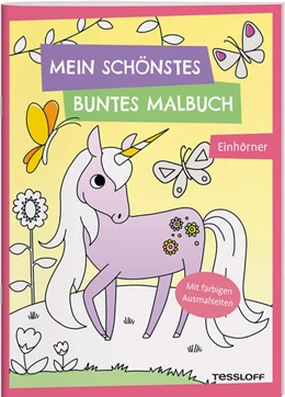 Abbildung von Mein schönstes buntes Malbuch. Einhörner | 1. Auflage | 2023 | beck-shop.de