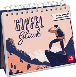 Abbildung von Groh Verlag | Gipfelglück | 1. Auflage | 2023 | beck-shop.de