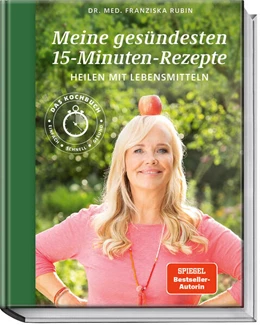 Abbildung von Rubin / Strigin | Meine gesündesten 15-Minuten-Rezepte | 1. Auflage | 2023 | beck-shop.de