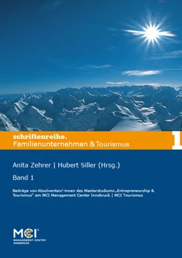 Abbildung von Zehrer / Siller | Familienunternehmen & Tourismus Band 1 | 1. Auflage | 2022 | beck-shop.de