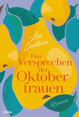 Abbildung von Santana | Das Versprechen der Oktoberfrauen | 1. Auflage | 2023 | beck-shop.de