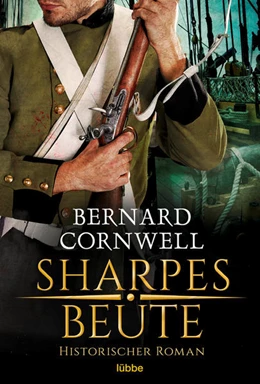 Abbildung von Cornwell | Sharpes Beute | 1. Auflage | 2023 | beck-shop.de