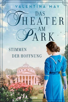Abbildung von May | Das Theater am Park - Stimmen der Hoffnung | 1. Auflage | 2023 | beck-shop.de