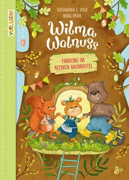 Abbildung von Volk | Wilma Walnuss - Frühling im kleinen Baumhotel (Band 2) | 1. Auflage | 2023 | beck-shop.de
