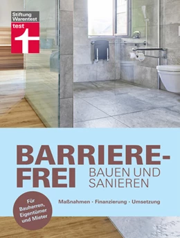 Abbildung von Greve | Barrierefrei bauen und sanieren | 1. Auflage | 2023 | beck-shop.de