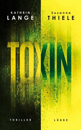 Abbildung von Lange / Thiele | Toxin | 1. Auflage | 2023 | beck-shop.de