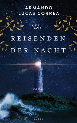 Abbildung von Correa | Die Reisenden der Nacht | 1. Auflage | 2023 | beck-shop.de