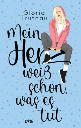 Abbildung von Trutnau | Mein Herz weiß schon, was es tut | 1. Auflage | 2023 | beck-shop.de