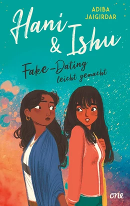 Abbildung von Jaigirdar | Hani & Ishu: Fake-Dating leicht gemacht | 1. Auflage | 2023 | beck-shop.de