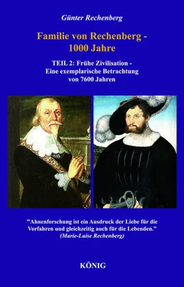Abbildung von Rechenberg | Familie von Rechenberg - 1000 Jahre - Teil 2 | 1. Auflage | 2022 | beck-shop.de
