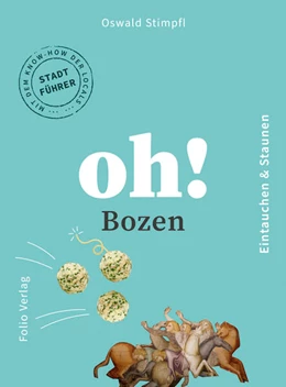 Abbildung von Stimpfl / Kampp | Oh! Bozen | 1. Auflage | 2024 | beck-shop.de