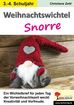 Abbildung von Zettl | Weihnachtswichtel Snorre | 1. Auflage | 2022 | beck-shop.de