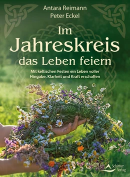 Abbildung von Reimann / Eckel | Im Jahreskreis das Leben feiern | 2. Auflage | 2023 | beck-shop.de