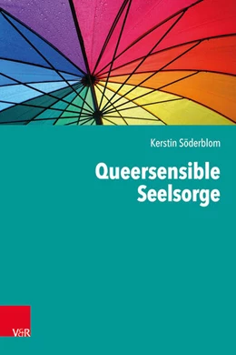Abbildung von Söderblom | Queersensible Seelsorge | 1. Auflage | 2023 | beck-shop.de