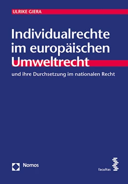 Abbildung von Giera | Individualrechte im europäischen Umweltrecht | 1. Auflage | 2015 | 25 | beck-shop.de
