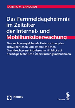Abbildung von Chadoian | Das Fernmeldegeheimnis im Zeitalter der Internet- und Mobilfunküberwachung | 1. Auflage | 2015 | 26 | beck-shop.de