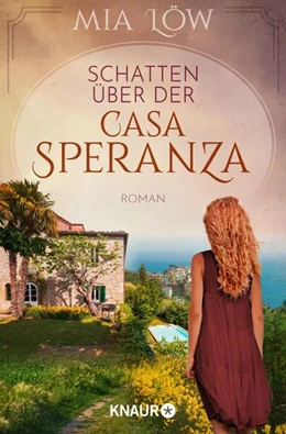 Abbildung von Löw | Schatten über der Casa Speranza | 1. Auflage | 2023 | beck-shop.de