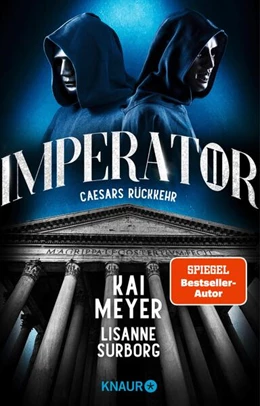 Abbildung von Meyer / Surborg | Imperator II. Caesars Rückkehr | 1. Auflage | 2023 | beck-shop.de