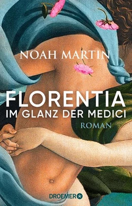 Abbildung von Martin | Florentia - Im Glanz der Medici | 1. Auflage | 2023 | beck-shop.de