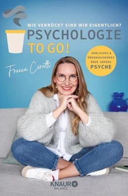 Abbildung von Cerutti | Psychologie to go! Wie verrückt sind wir eigentlich? | 1. Auflage | 2023 | beck-shop.de