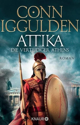 Abbildung von Iggulden | Attika. Die Verteidiger Athens | 1. Auflage | 2023 | beck-shop.de