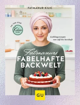 Abbildung von Kilic | Fatmanurs fabelhafte Backwelt | 1. Auflage | 2023 | beck-shop.de