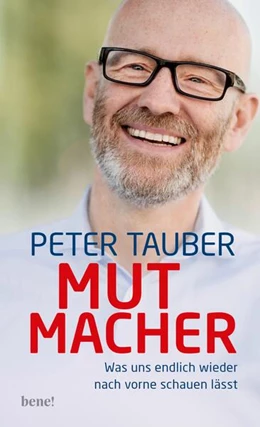 Abbildung von Tauber | Mutmacher | 1. Auflage | 2023 | beck-shop.de