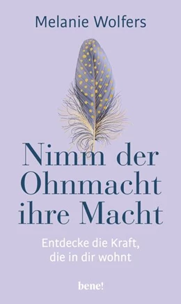 Abbildung von Wolfers | Nimm der Ohnmacht ihre Macht | 1. Auflage | 2023 | beck-shop.de