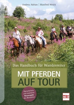Abbildung von Adrian / Weick | Mit Pferden auf Tour | 1. Auflage | 2023 | beck-shop.de