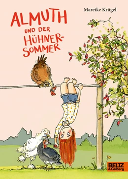 Abbildung von Krügel | Almuth und der Hühnersommer | 1. Auflage | 2023 | beck-shop.de