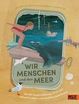 Abbildung von Scharmacher-Schreiber | Wir Menschen und das Meer | 1. Auflage | 2023 | beck-shop.de