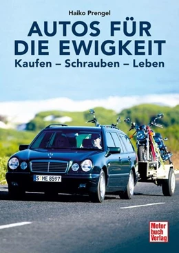 Abbildung von Cremers | Autos für die Ewigkeit | 1. Auflage | 2024 | beck-shop.de
