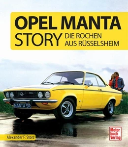 Abbildung von Storz | Opel Manta Story | 1. Auflage | 2023 | beck-shop.de
