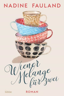 Abbildung von Fauland | Wiener Melange für zwei | 1. Auflage | 2023 | beck-shop.de