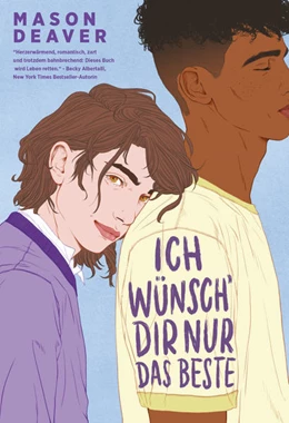 Abbildung von Deaver | Ich wünsch' dir nur das Beste | 1. Auflage | 2023 | beck-shop.de