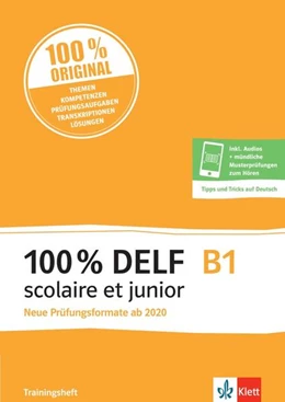 Abbildung von 100% DELF B1 scolaire et junior | 1. Auflage | 2022 | beck-shop.de