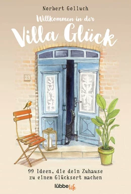 Abbildung von Golluch | Willkommen in der Villa Glück | 1. Auflage | 2023 | beck-shop.de