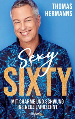 Abbildung von Hermanns | Sexy Sixty | 1. Auflage | 2023 | beck-shop.de