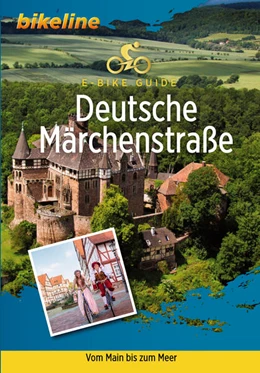 Abbildung von Esterbauer Verlag | E-Bike-Guide Deutsche Märchenstraße | 1. Auflage | 2023 | beck-shop.de