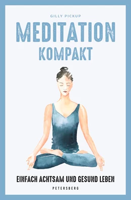 Abbildung von Pickup | Meditation kompakt | 1. Auflage | 2023 | beck-shop.de