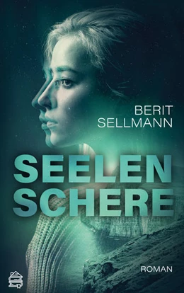 Abbildung von Sellmann | Seelenschere | 1. Auflage | 2022 | beck-shop.de
