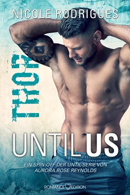 Abbildung von Rodrigues | Until Us: Thor | 1. Auflage | 2023 | beck-shop.de
