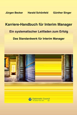 Abbildung von Becker / Schönfeld | Karriere-Handbuch für Interim Manager | 1. Auflage | 2022 | beck-shop.de