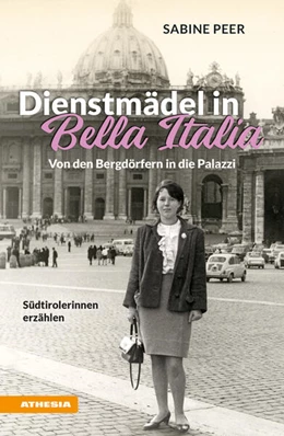 Abbildung von Peer | Dienstmädel in Bella Italia | 1. Auflage | 2023 | beck-shop.de