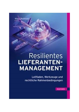 Abbildung von Helmold | Resilientes Lieferantenmanagement | 1. Auflage | 2022 | beck-shop.de
