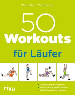 Abbildung von Tschirner | 50 Workouts für Läufer | 1. Auflage | 2023 | beck-shop.de