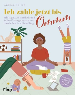 Abbildung von Helten | Ich zähle jetzt bis Ommm | 1. Auflage | 2023 | beck-shop.de