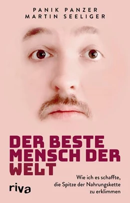 Abbildung von Seeliger / Panik Panzer | Der beste Mensch der Welt | 1. Auflage | 2023 | beck-shop.de