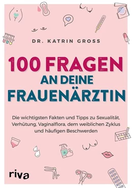 Abbildung von Gross | 100 Fragen an deine Frauenärztin | 1. Auflage | 2023 | beck-shop.de